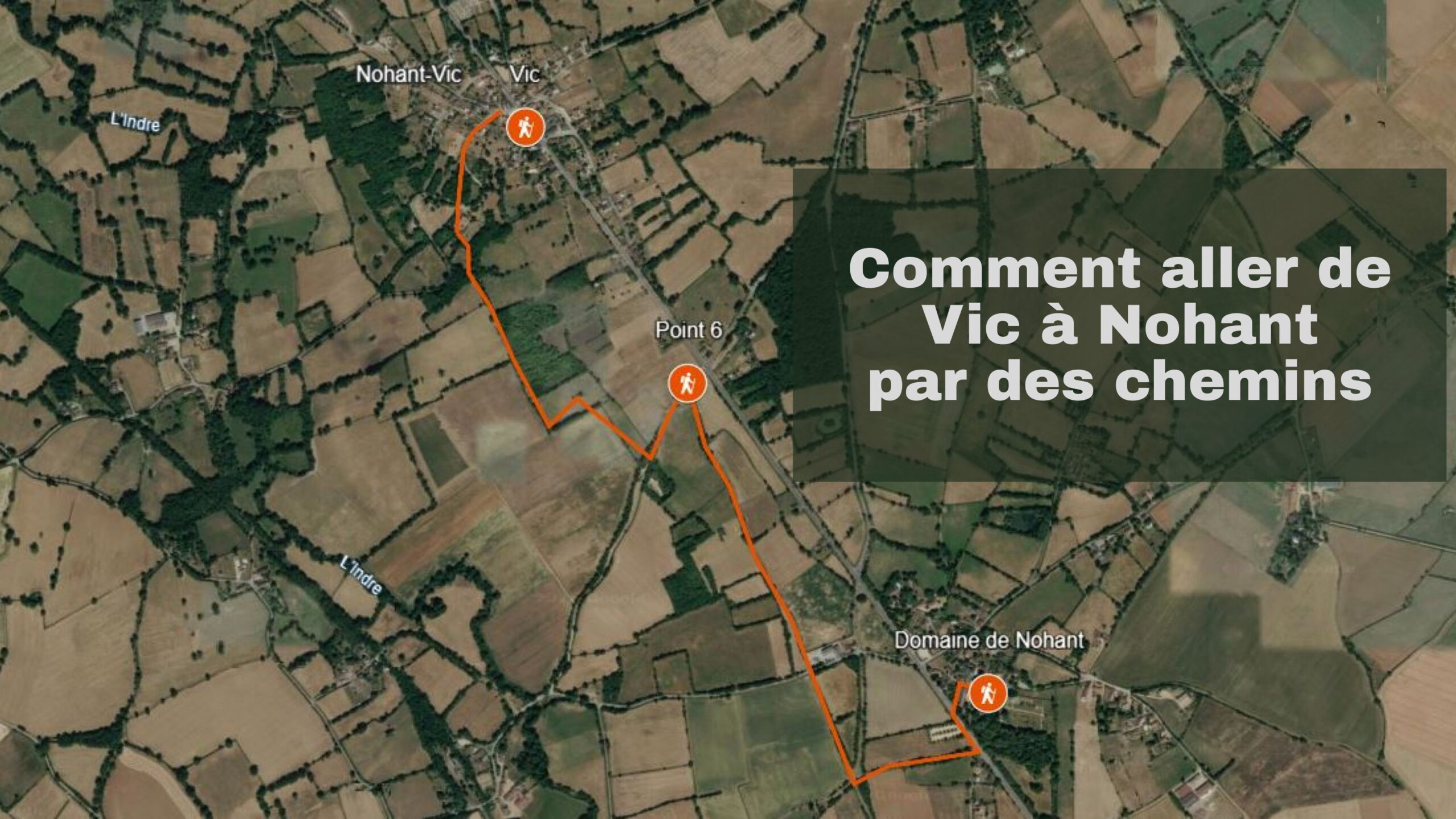 de Vic à Nohant par les chemins