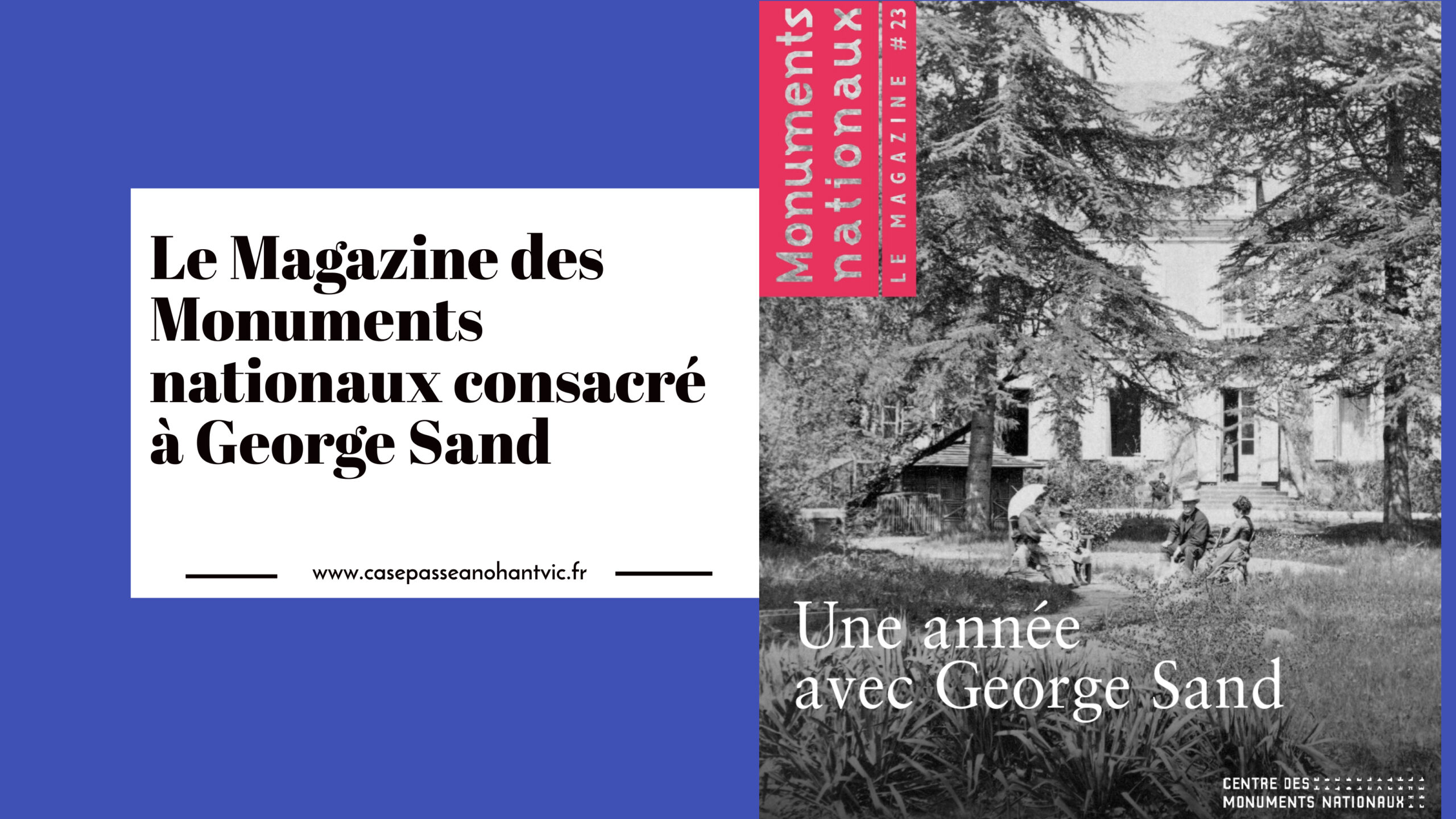 Magazine monuments nationaux George Sand