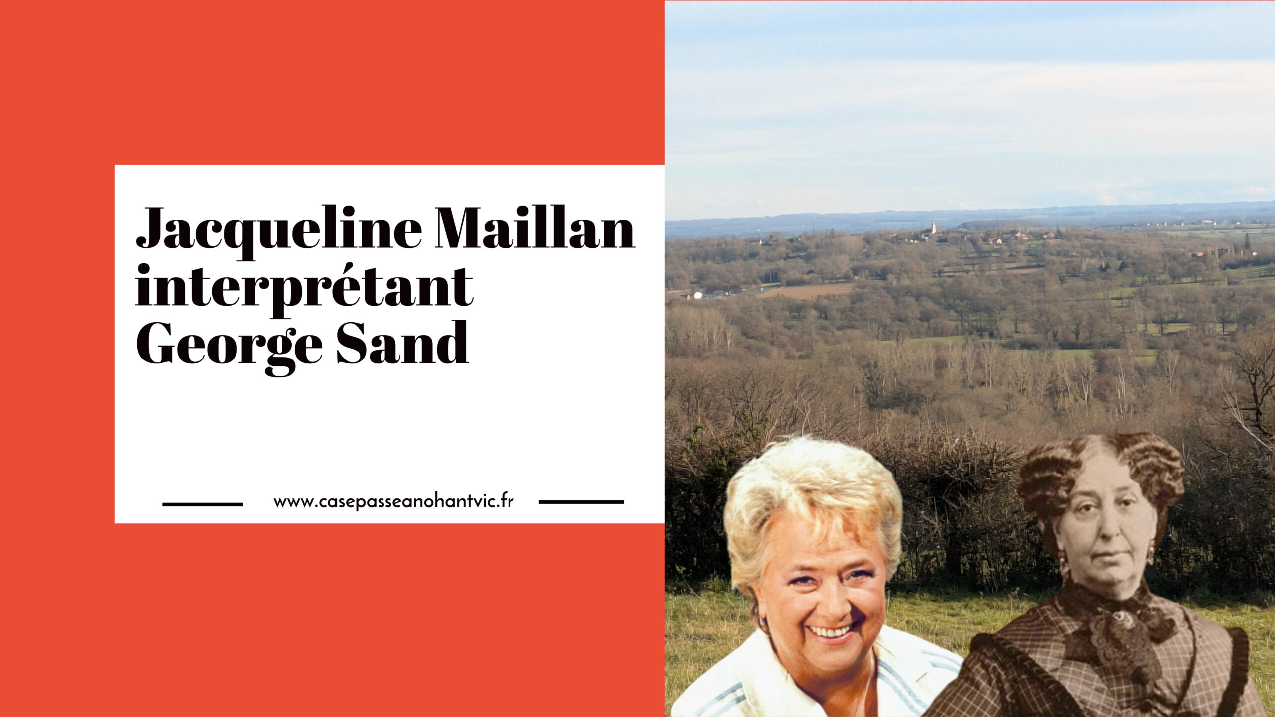 Jacqueline Maillant interprétant George Sand