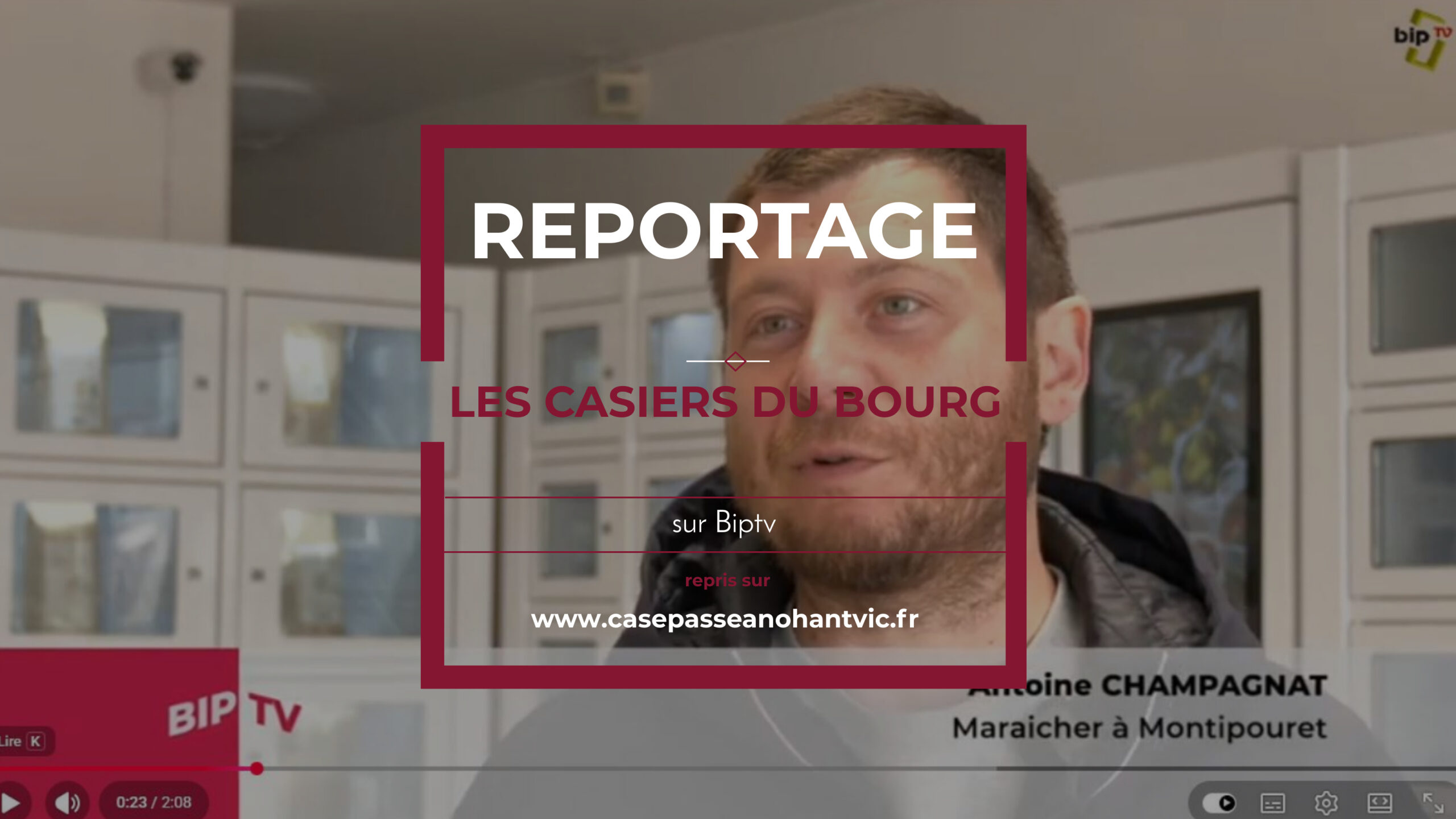 Les Casiers du Bourg sur Biptv